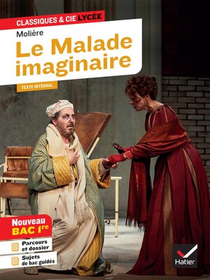cover image of Le Malade imaginaire (Bac 2024, 1re générale & 1re techno)